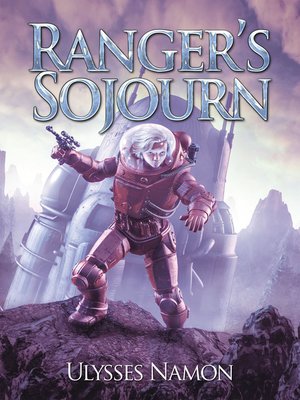 cover image of Ranger's Sojourn